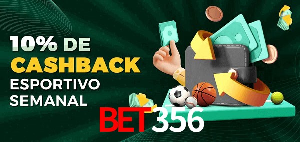 10% de bônus de cashback na bet356
